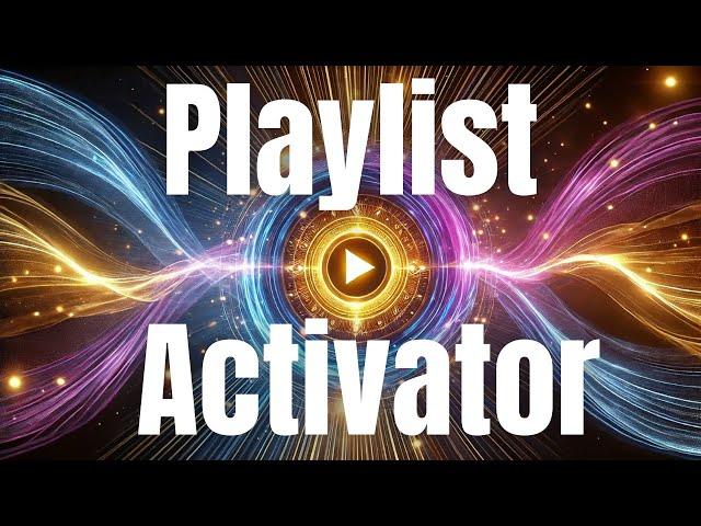 Supercharge Your Playlist Results with Powerful Playlist Activator (Morphic Field)