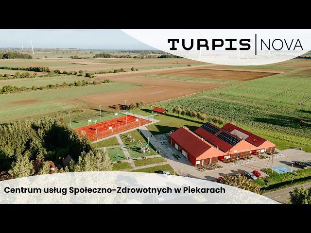 Centrum Usług Społeczno-Zdrowotnych w Piekarach | TURPIS NOVA