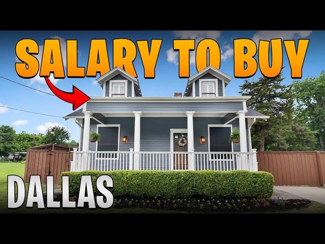 Salary Needed to buy a home in Dallas Texas | Moving to Dallas TX