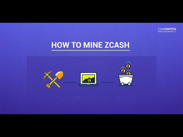 How To Mine Zcash For Beginners 2021