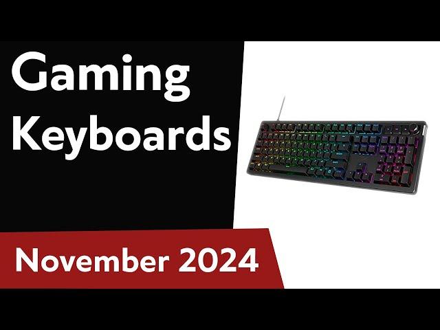 TOP-6. Best Gaming Keyboards [Wireless & Wired]. November 2024