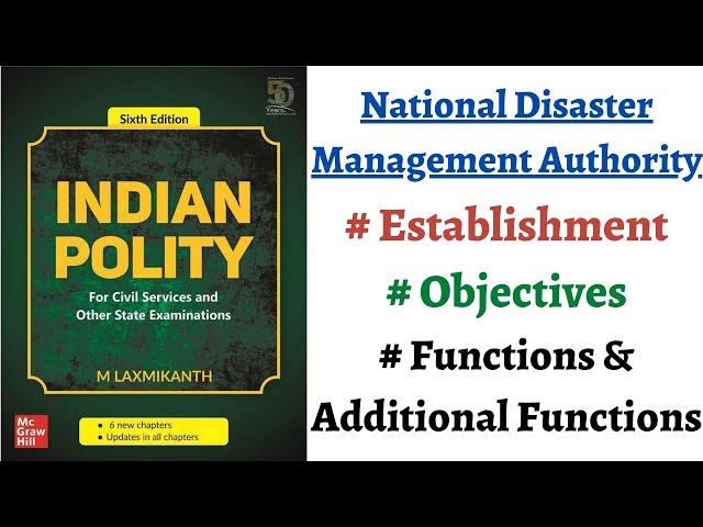 (V214)(National Disaster Management Authority Establishment, Objective, Function)M Laxmikanth Polity