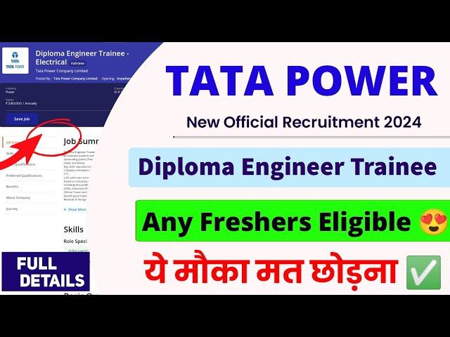 TATA POWER Recruitment 2024। Diploma Trainee। CTC : 3.0 LPA। TATA Power Diploma Trainee 2024।  Jobs