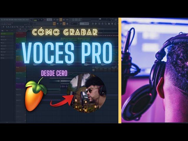  Cómo GRABAR VOCES de manera PRO en Fl Studio 21