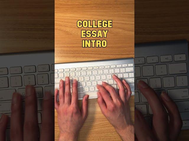 Example College Essay Intro #shorts