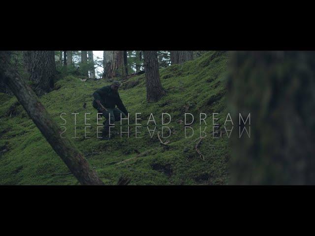 Steelhead Dream / a flyfishing short film