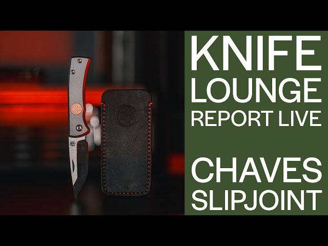 Chaves Knives Slipjoint  -Knife Lounge Report