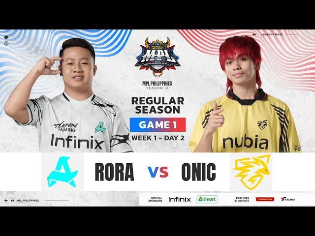 MPL PH S15 - W1D2 - RORA VS ONIC GAME 1