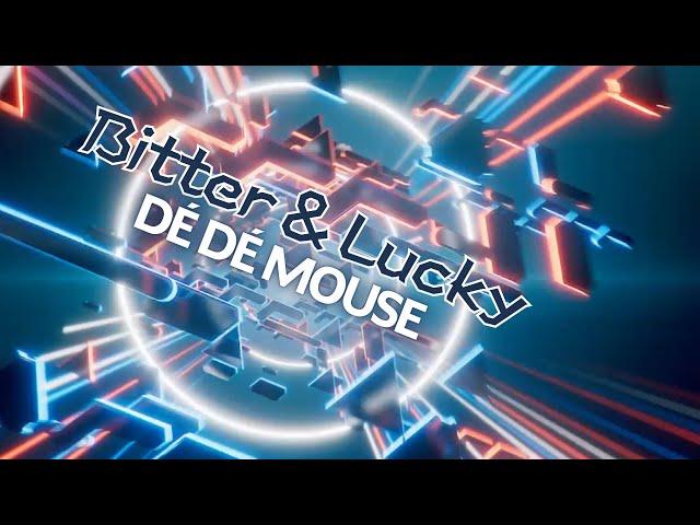 [IIDX EPOLIS] Bitter & Lucky / DÉ DÉ MOUSE