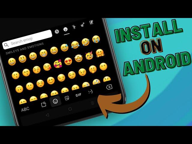 How to install iPhone Emojis on Any Android Phone! (no root)