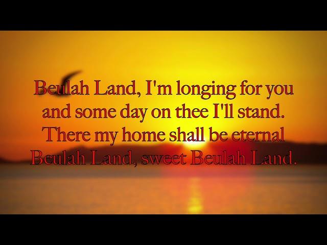 Sweet Beulah Land [lyrics]