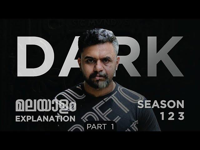 Dark Malayalam Explanation | Season 1-3 | Part 1 | Reeload Media