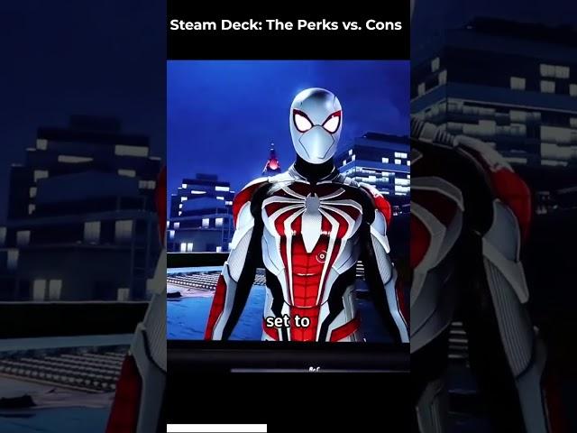 Steam Deck: The Perks vs  Cons