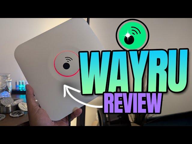 Wayru Review After 2 Weeks