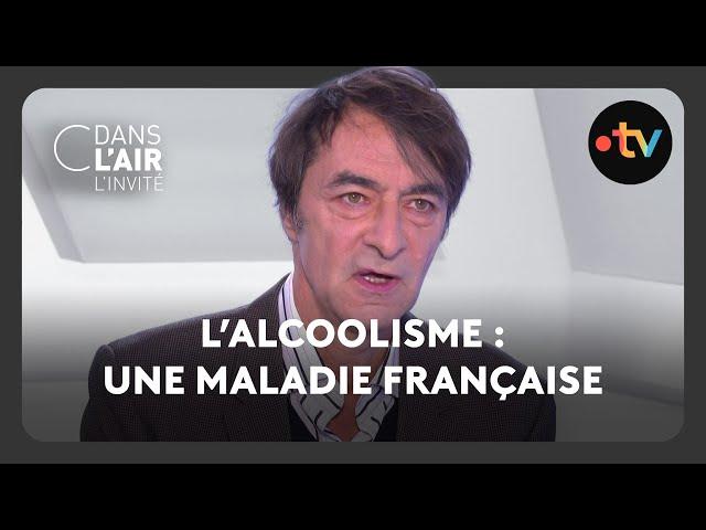 L’alcoolisme : une maladie française  - C dans l’air - l’invité - 27.11.2024