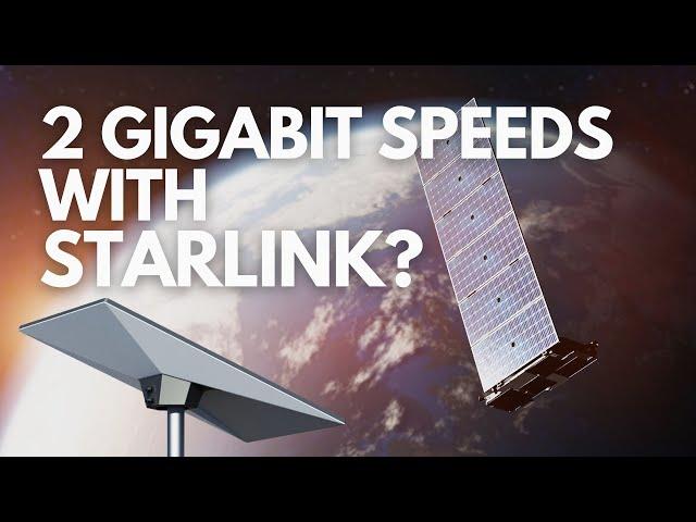 Starlink is Sold Out as SpaceX Looks for 2 Gigabit Speeds