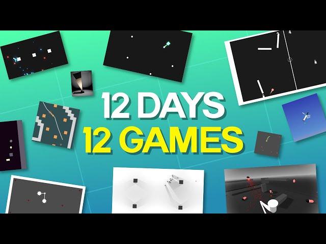 I made 12 GAMES in 12 DAYS!