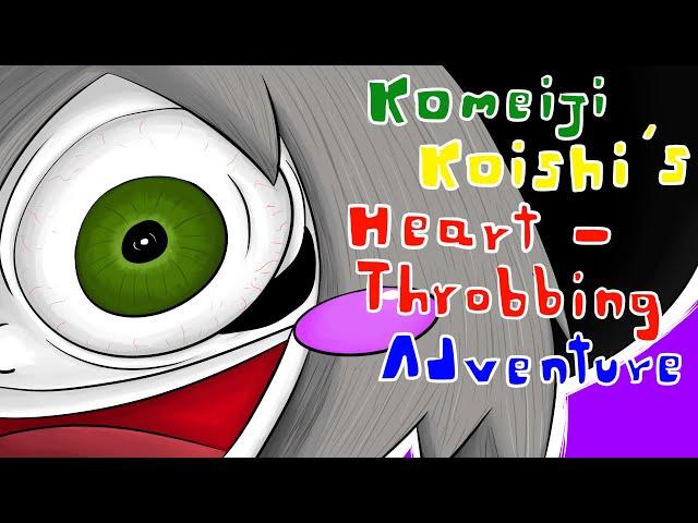 Komeiji Koishi´s Heart Throbbing Adventure Intro Remake (Spoilers)