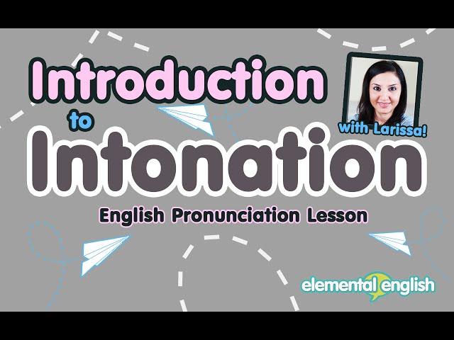 Introduction to Intonation | English Pronunciation Lesson