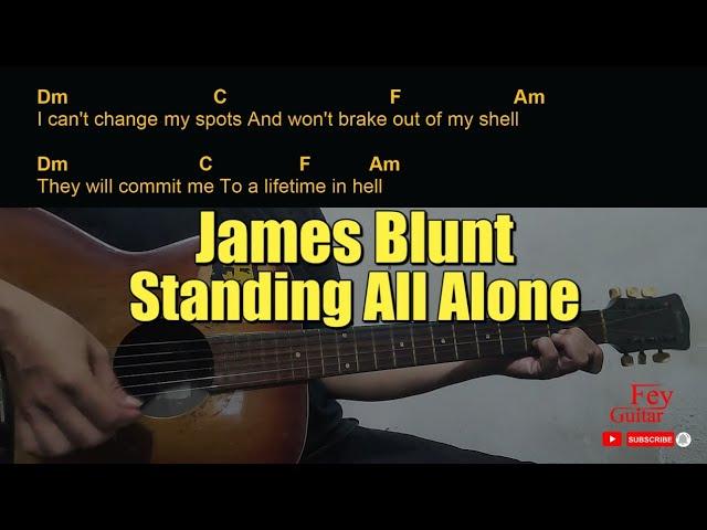 James Blunt - Standing All Alone Guitar Chords cover