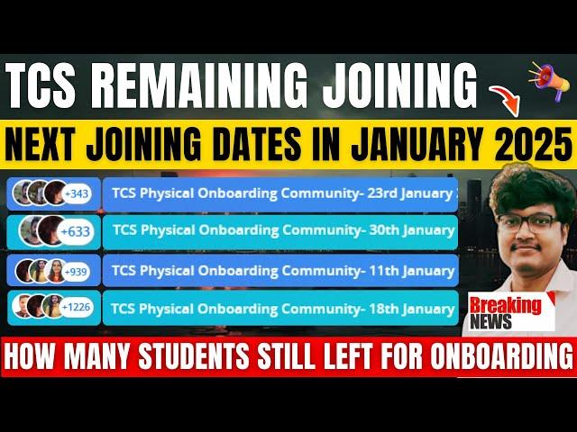 TCS ALL REMAINING CANDIDATES ONBOARDING & JOINING IN NEXT YEAR JANUARY 2025 | NEXT NEW DOJ IN JAN'25