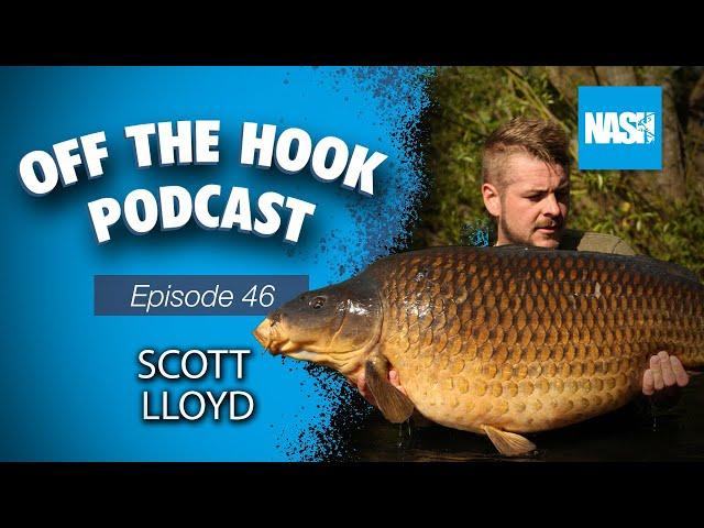 Nash Off The Hook Podcast - S2 Episode 46 - Scott Lloyd