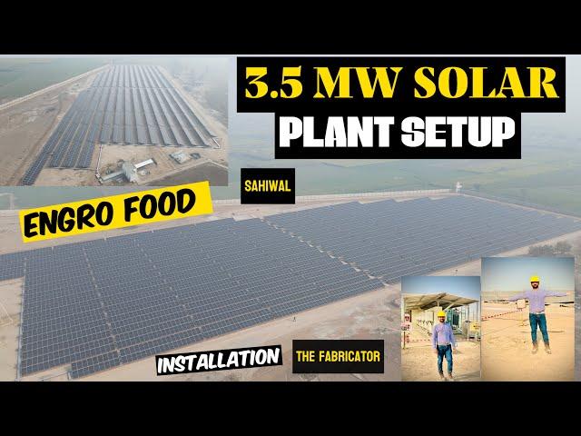 3.5MW Solar Power Plant Installation at Engro Food Sahiwal complete | The Fabricator team