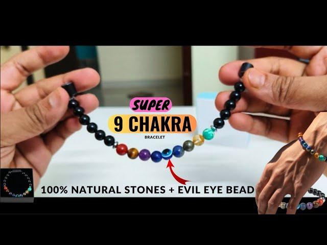 UNBOX - 100% Natural Stones + Evil eye Bead  Super 9 Chakra Natural Stone Bracelet & Benefits