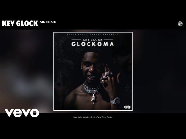 Key Glock - Since 6ix (Official Audio)