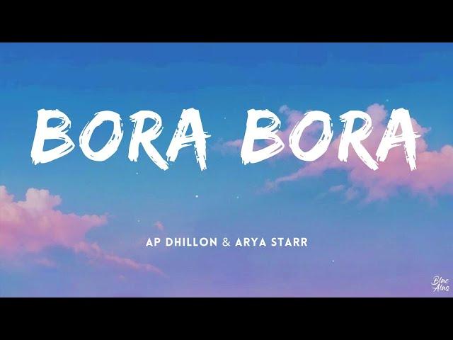 Bora Bora • AP Dhillon (Lyrics)