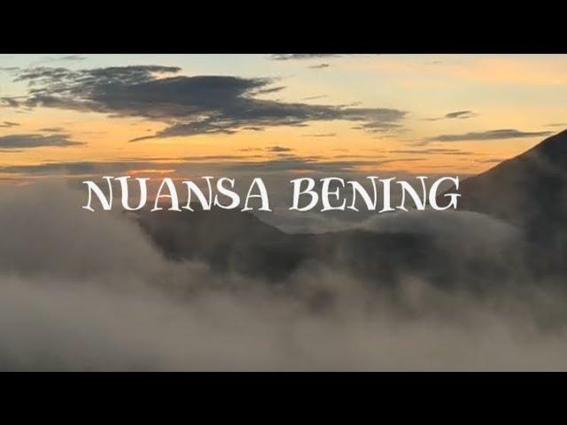 Lirik Lagu NUANSA BENING //