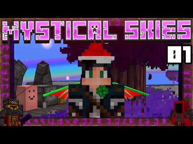 Mystical Skies #1 - МАГИЯ ПРИРОДЫ И THAUMCRAFT 6! | Выживание в майнкрафт с модами | SkyBlock 1.12.2