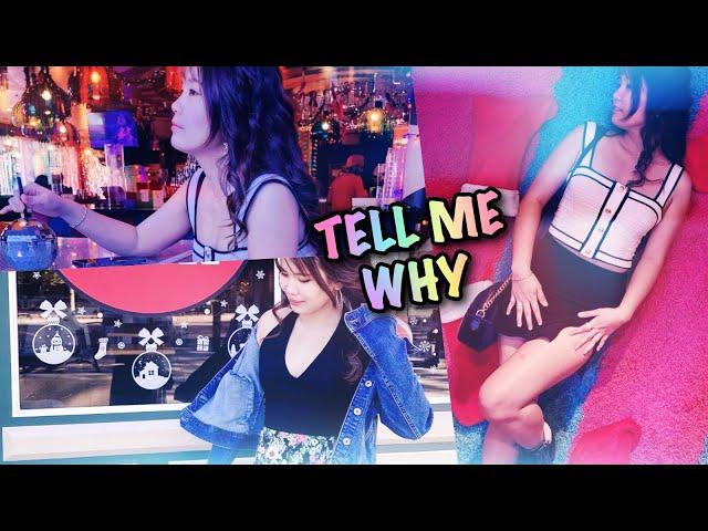 TELL ME WHY - FREESTYLE