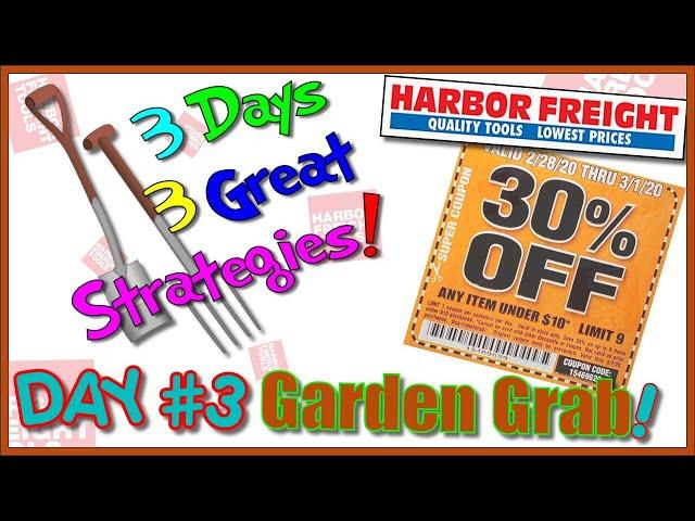 30% Off Harbor Freight 3 Strategies DAY 3