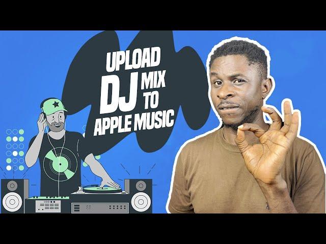 Uploadd Dj Mix To Apple Music And Spotify [ Split Tracks]