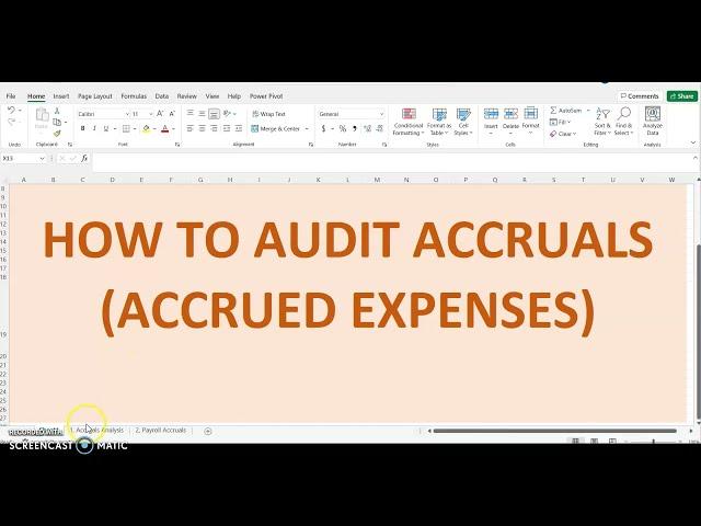 SIMPLIFIED APPROACH TO AUDIT ACCRUALS: Audit of Accrued Expenses