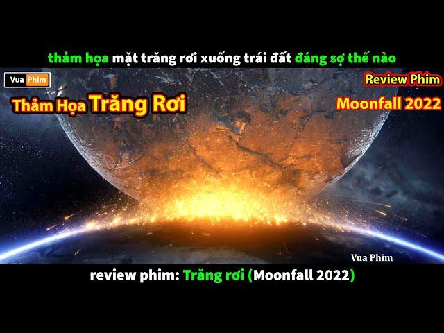 Thảm họa Trăng Rơi đáng Sợ thế nào - review phim Moonfall 2022