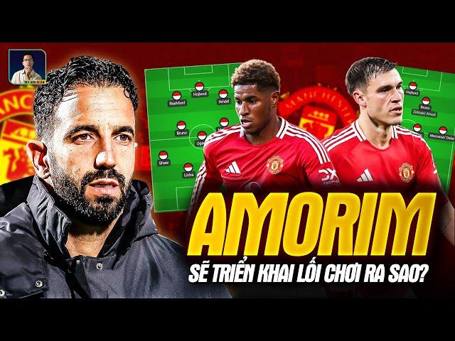 LỐI CHƠI CỦA RUBEN AMORIM SẼ ĐƯỢC TRIỂN KHAI RA SAO TẠI MAN UTD?