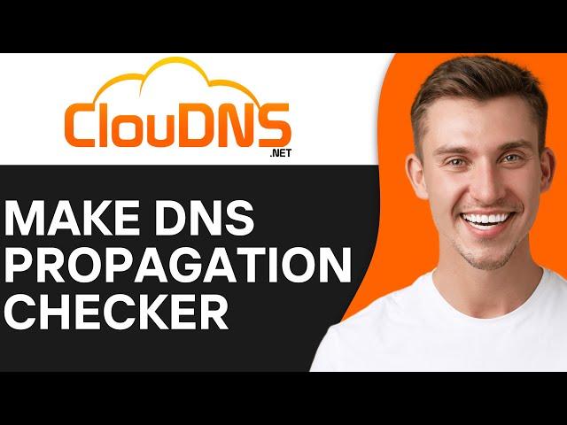 How To Make DNS Propagation Checker With ClouDNS (2O25) | Easy Guide