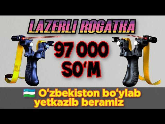 Rogatka va Lazerli nishon bilan | LAZERLI ROGETKA ENDI SOTUVDA | Choʻzma