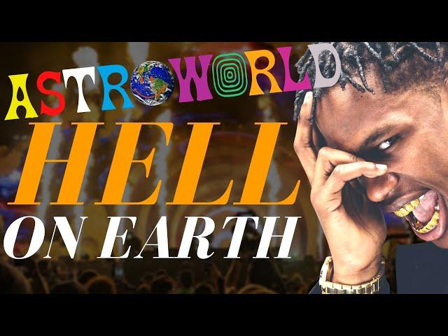 Astroworld 21: Hell on Earth