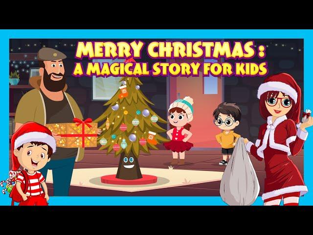 Merry Christmas: A Magical Story for Kids | Sparkling Stories for Little Ones #merrychristmas