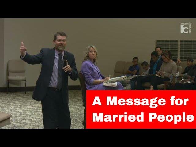 A Message for Married People // May 29th, 2024