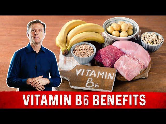 Vitamin B6: Benefits, Deficiencies, Causes, Symptoms, and Sources – Dr. Berg