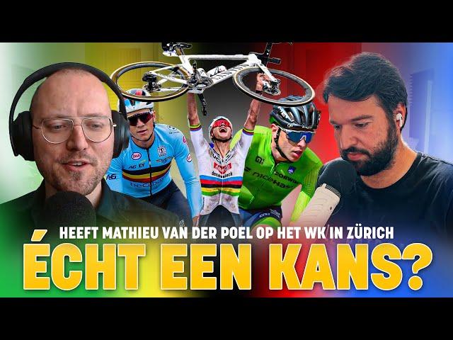 Heeft Mathieu van der Poel op het WK in Zürich écht een kans tegen Tadej Pogacar en Remco Evenepoel?