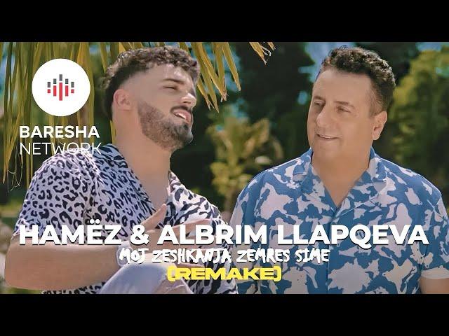 Hamëz & Albrim Llapqeva - Moj zeshkanja zemres sime (Remake)