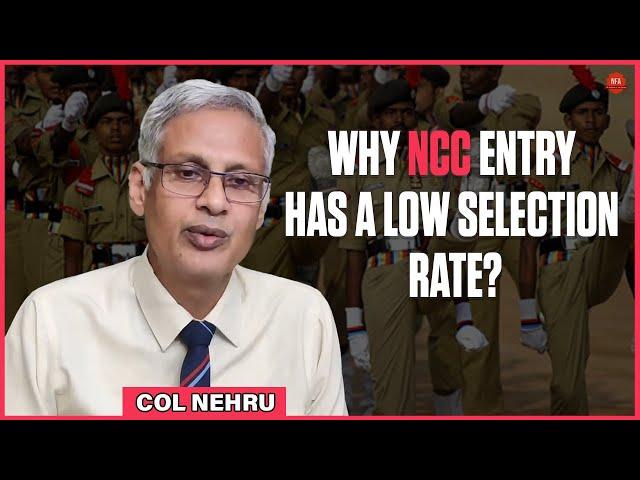 Why NCC Entry Has a Low Selection Rate in SSB And How You Can Get Selected | Col M M Nehru Ex - IO