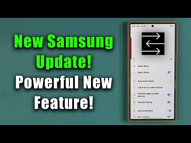 New Samsung Update Adds Powerful Feature to Millions of Galaxy Phones! - What's New?