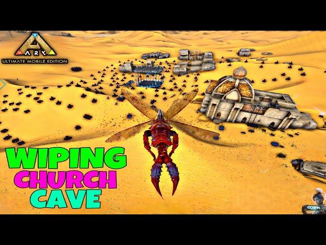 ARK ULTIMATE MOBILE EDITION | SCORCHED EARTH RAIDING CHURCH CAVE - LIVE