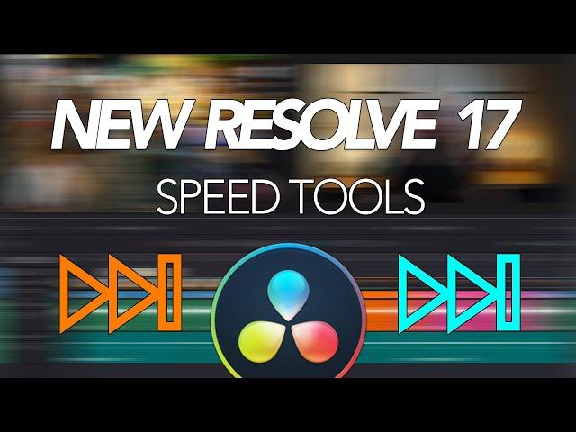 NEW Speed Tools in DaVinci Resolve 17